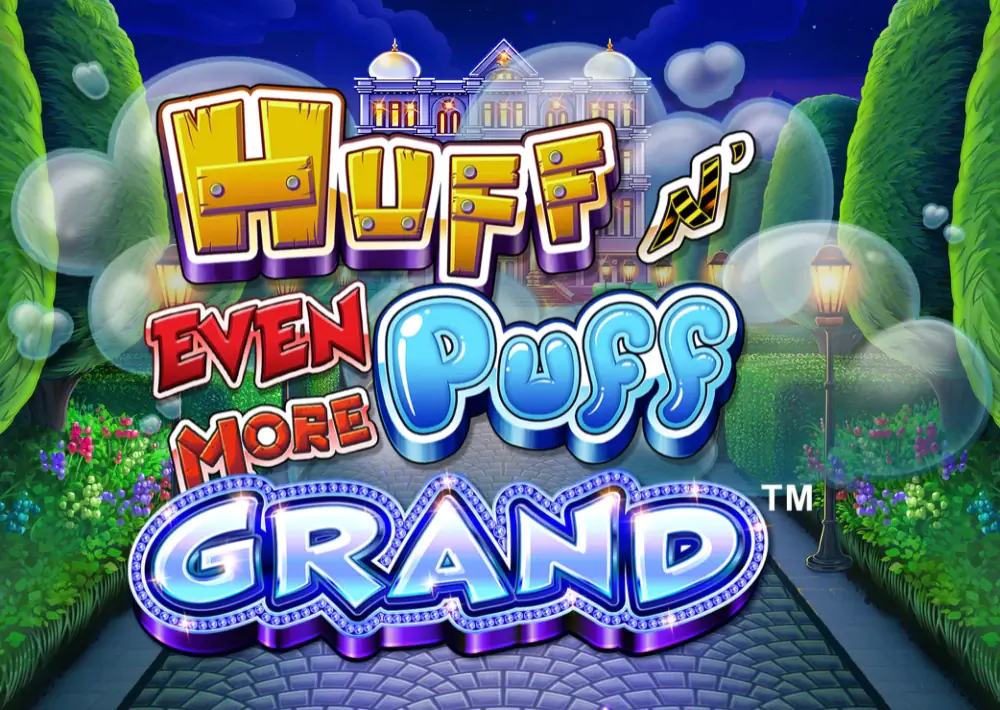 Huff N&rsquo; Even More Puff Grand